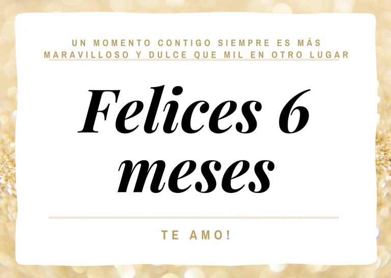 Cartas De Amor Para Mi Novio 6 Meses De Novios Frases Feliz Cumpleaños 5550